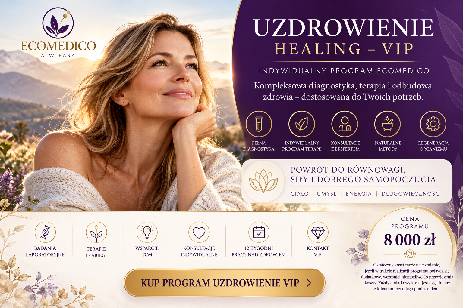 UZDROWIENIE - HEALING - VIP – INDYWIDUALNY PROGRAM ECOMEDICO